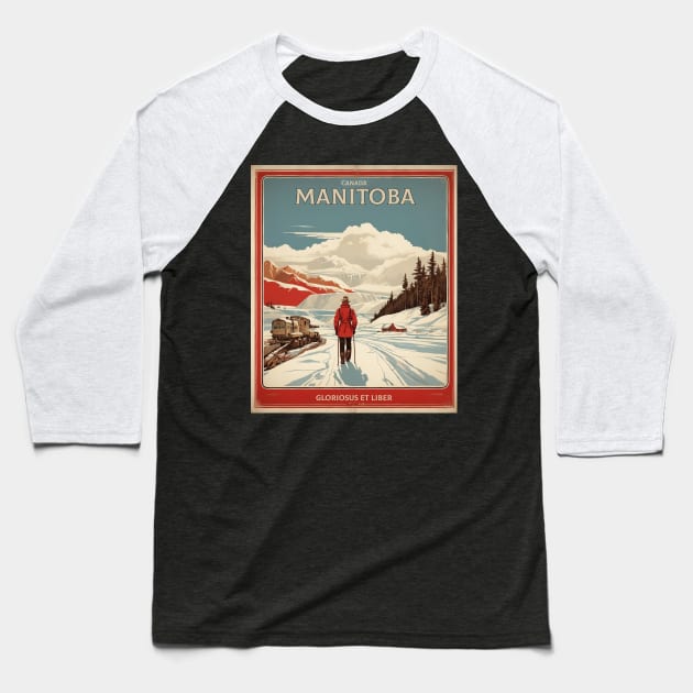 Manitoba Canada Vintage Poster Tourism Baseball T-Shirt by TravelersGems